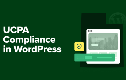 UCPA Compliance in WordPress: The Ultimate Beginner’s Guide